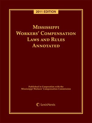 cover image of Mississippi Workers' Compensation Laws and Rules Annotated